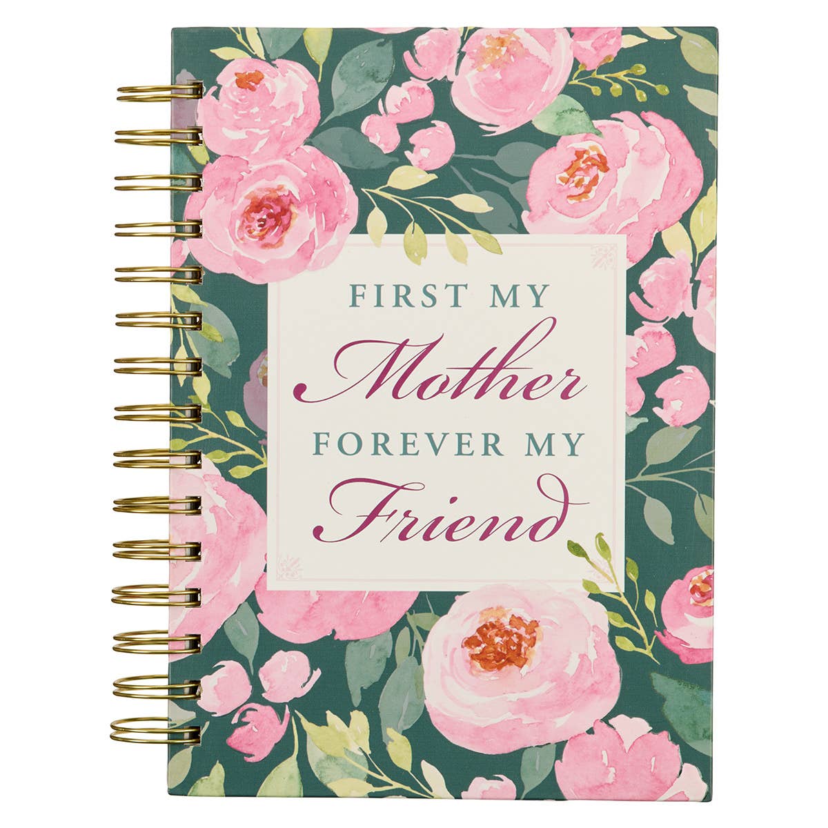 Journal - First My Mother Forever My Friend