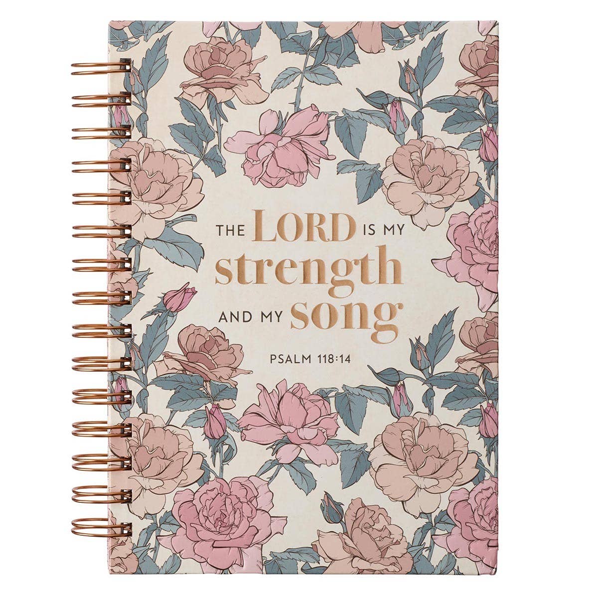 Journal - The Lord Is My Strength And My Song Psalm 118:14