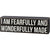 I Am Fearfully And Wonderfully Made Box Sign