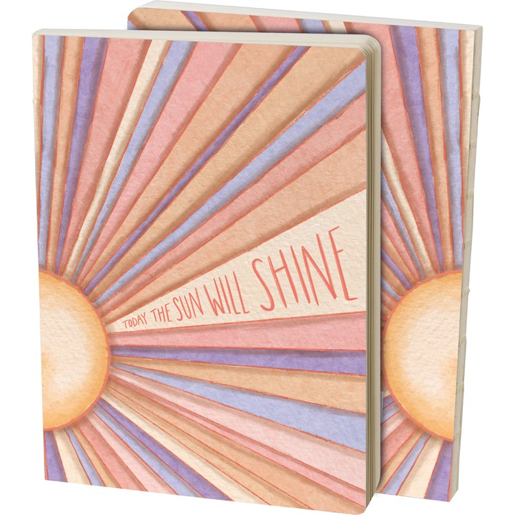 Today The Sun Will Shine Journal