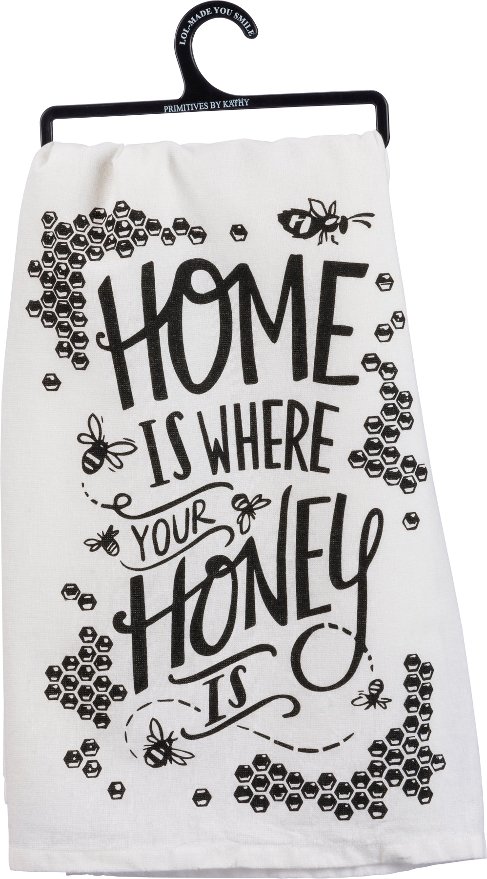 Home Is Where Your Honey Is Kitchen Towel