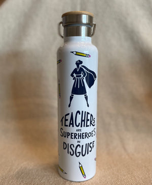 Insulated Bottle - Teachers Are Superheroes