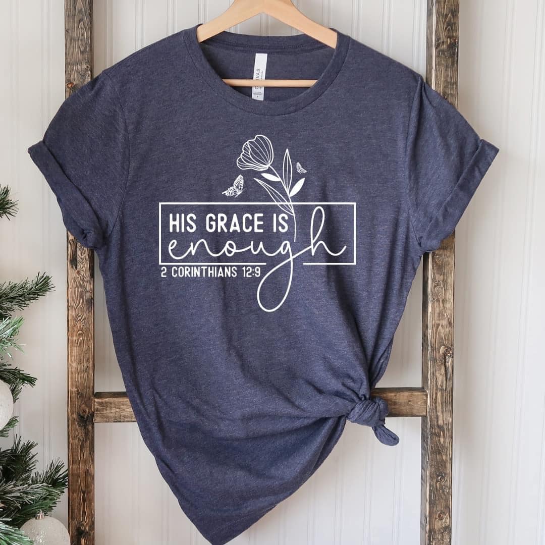 Graphic Tee - His Grace is Enough