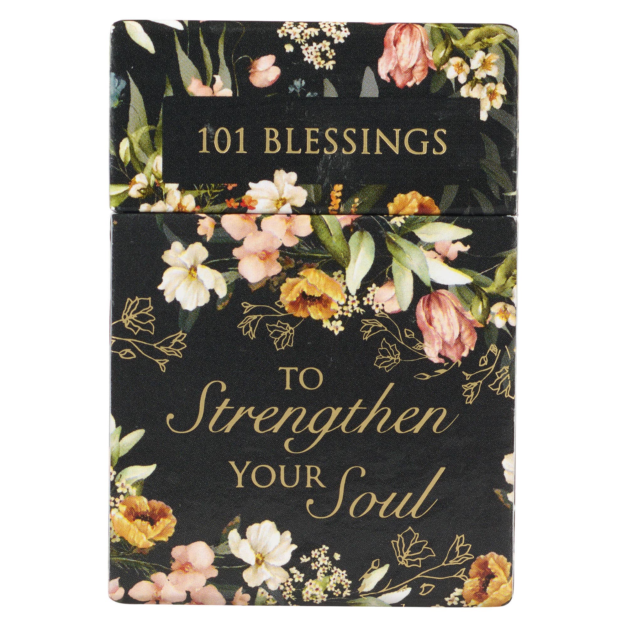 101 Blessings To Strengthen Your Soul
