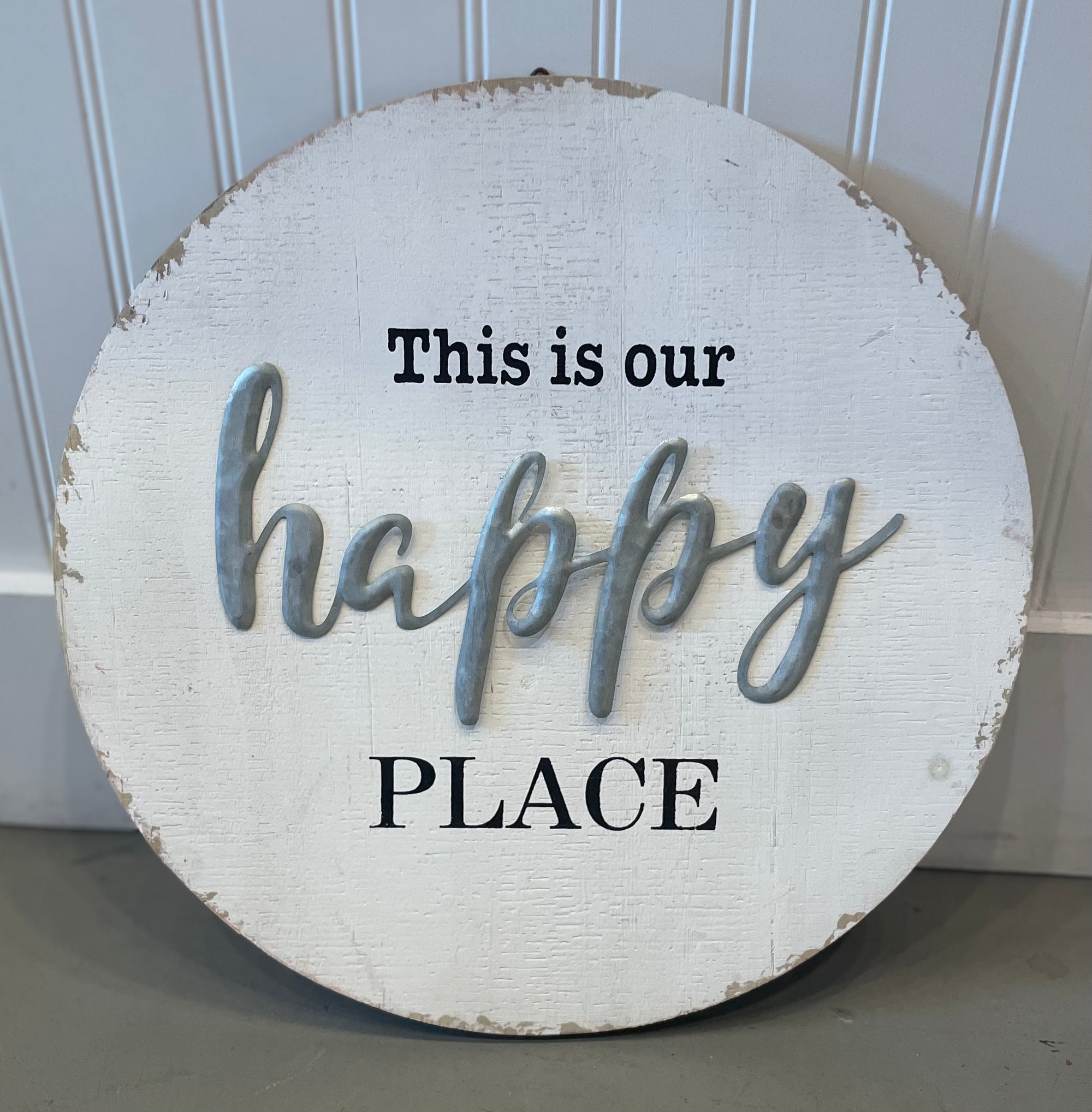 Round Sign - Our Happy Place