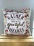 Gather Here with Grateful Hearts Pillow