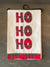 Towel - Folk Art Applique Ho Ho Ho