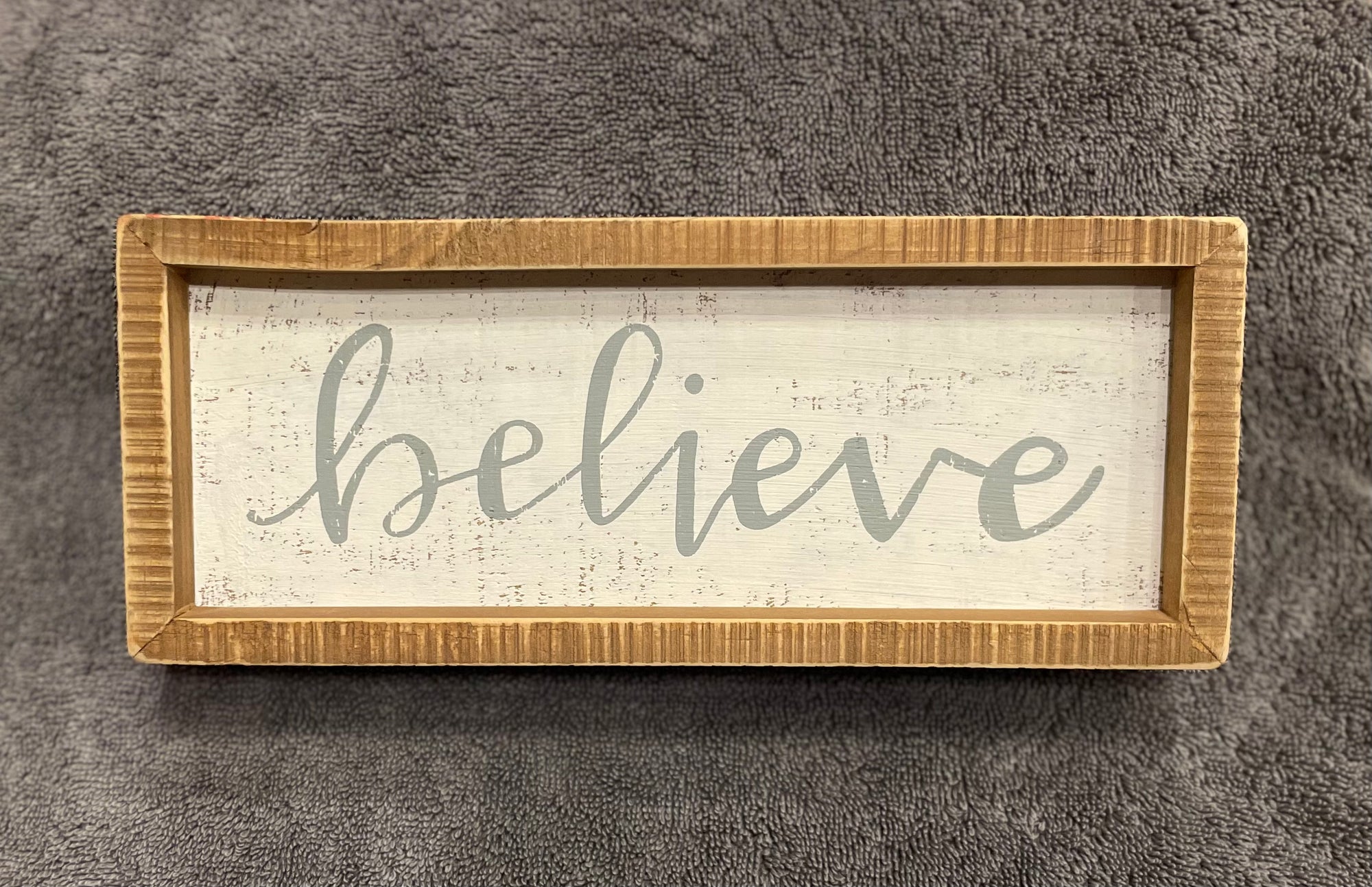 Inset Sign - Believe