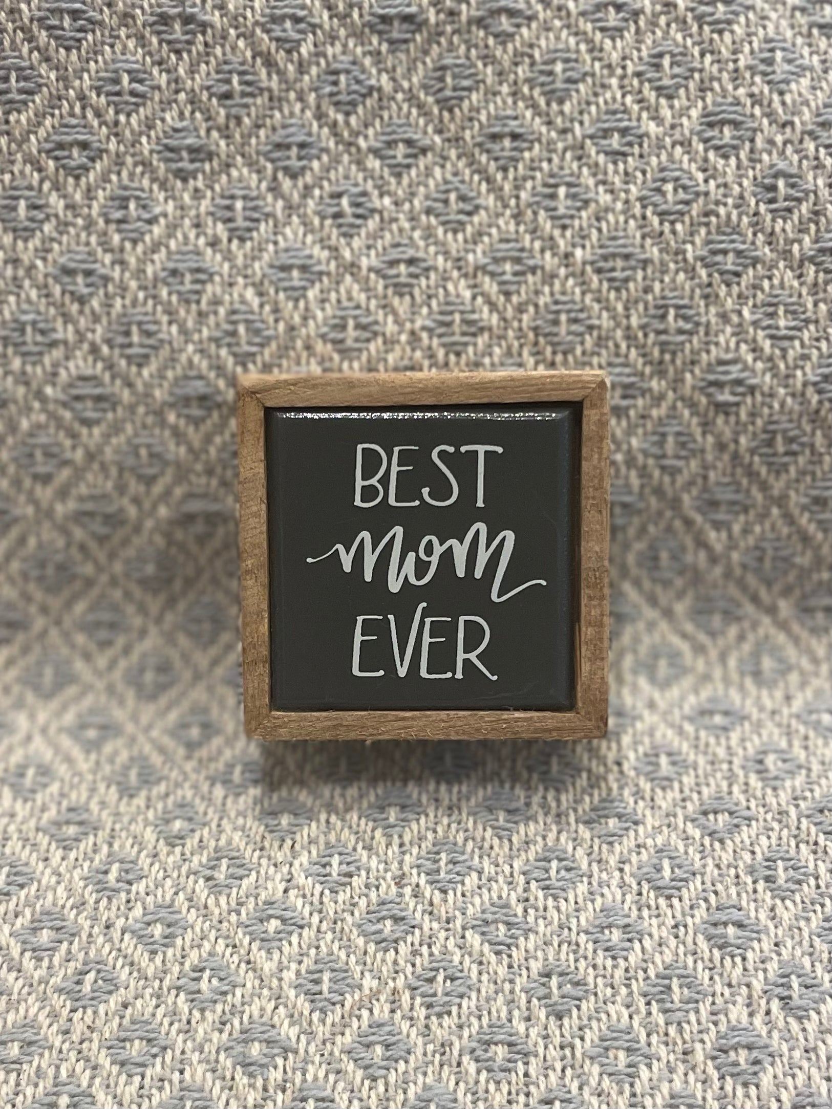 Box Sign - Mini Best Mom Ever