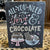 Chalk Sign - Love & Chocolate