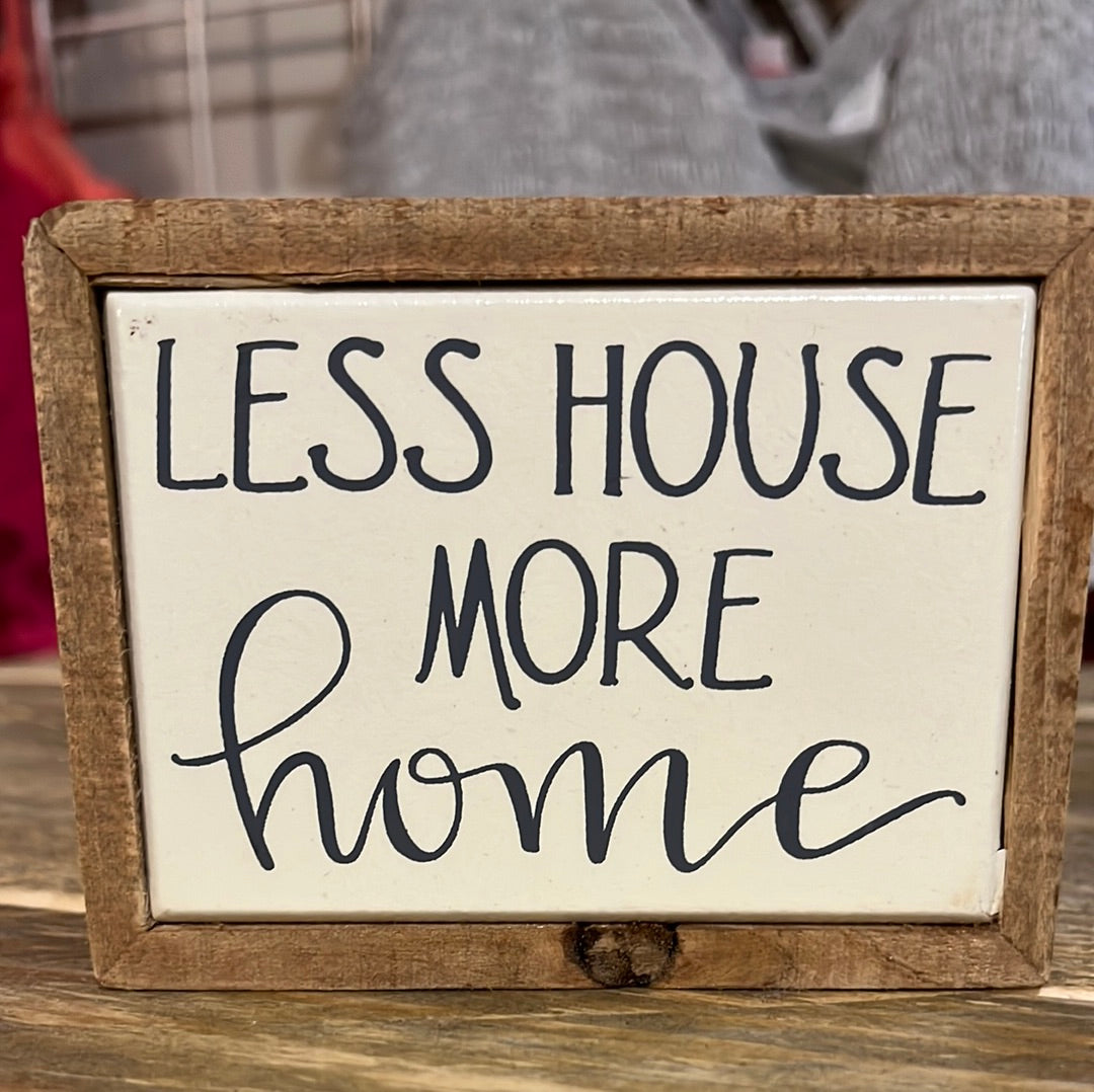 Box Sign - Mini More Home