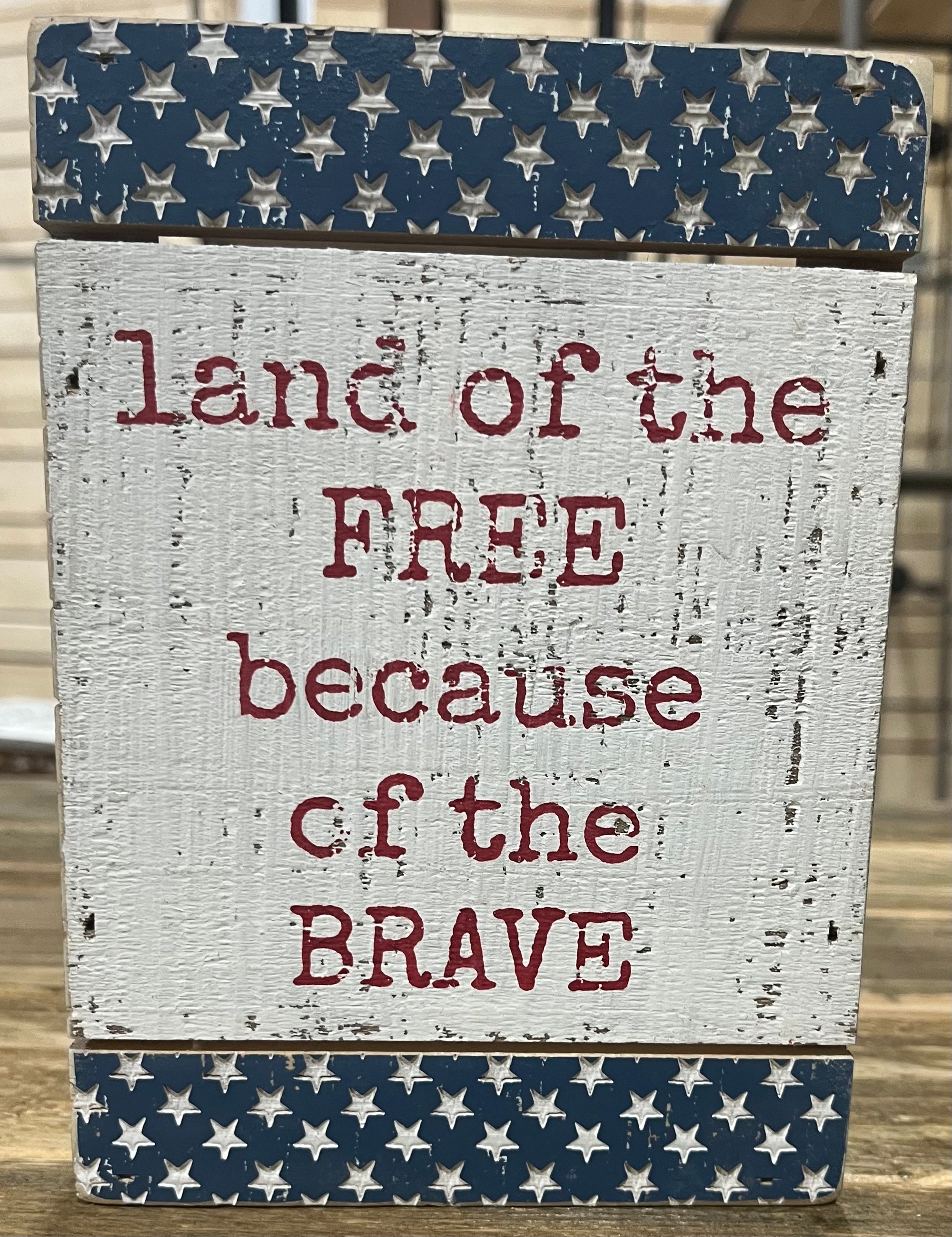 Box Sign - Land of the Free