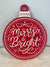 Round Sign - Red Merry & Bright Ornament