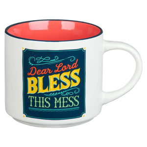 Mug - Dear Lord Bless This Mess