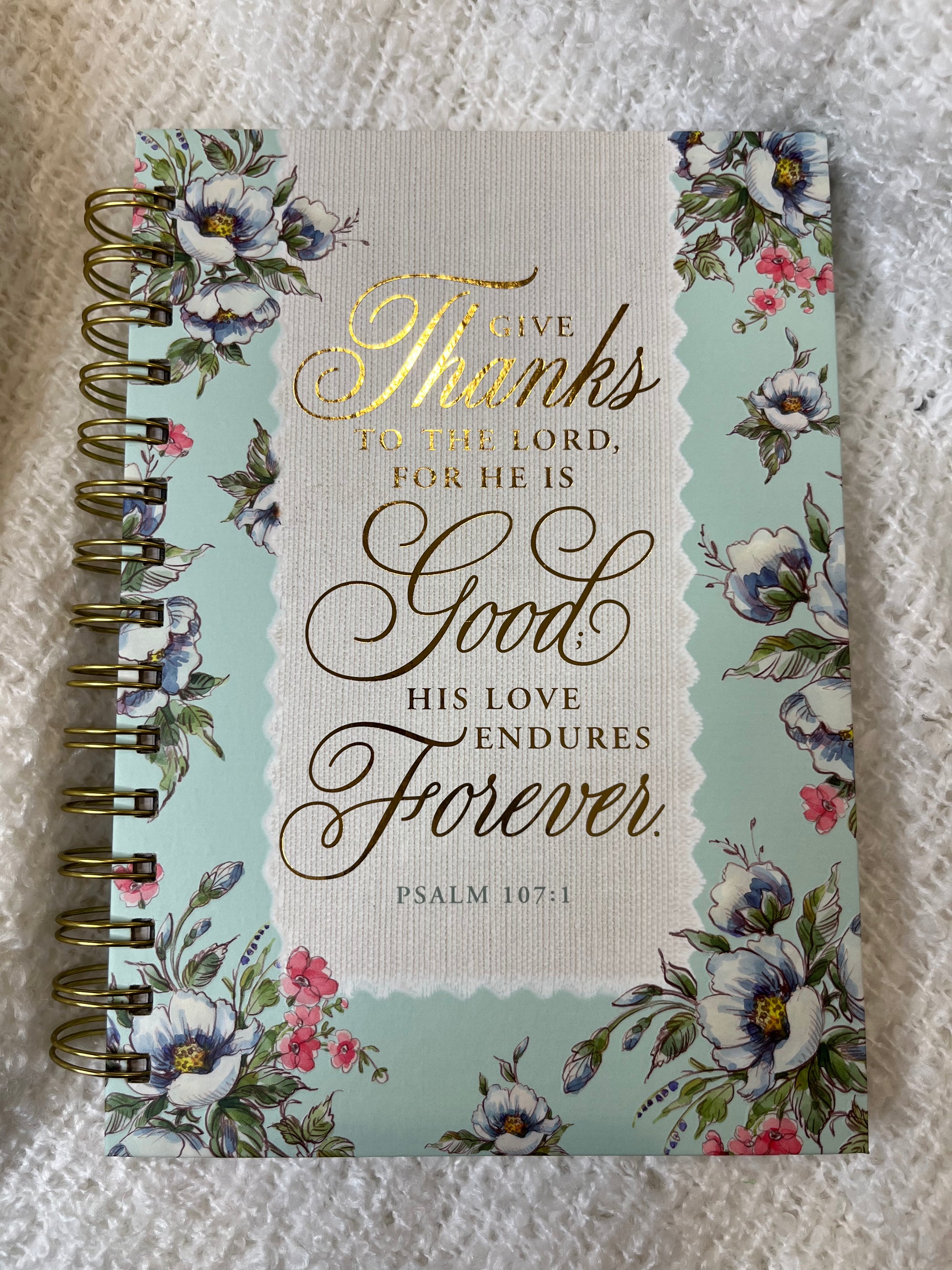 Journal - Give Thanks to the Lord