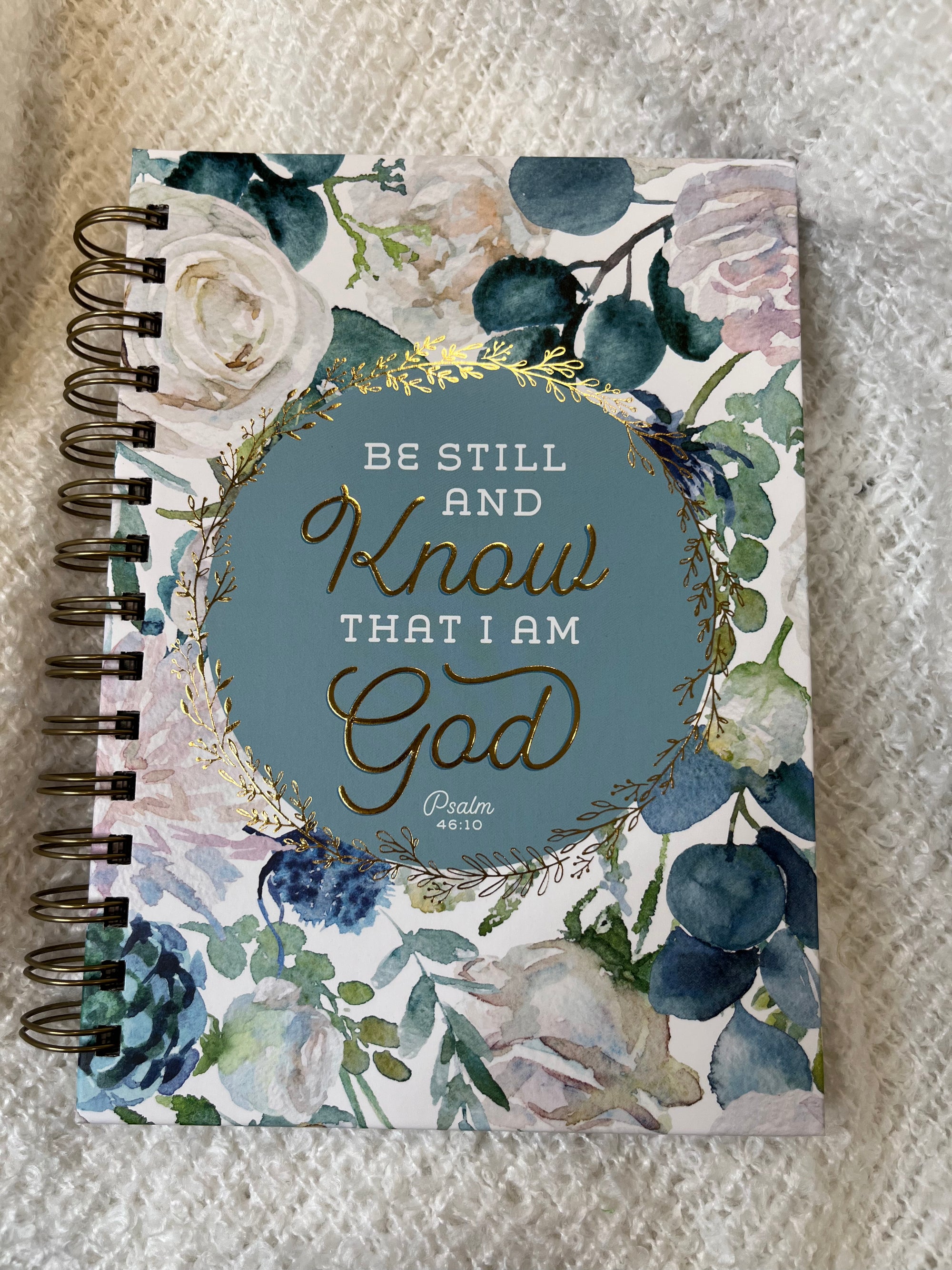 Journal - Be Still & Know That I Am God