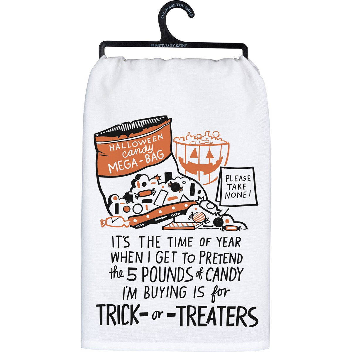 Towel - Pretend the Candy I'm Buying is for Trick-or-Treaters