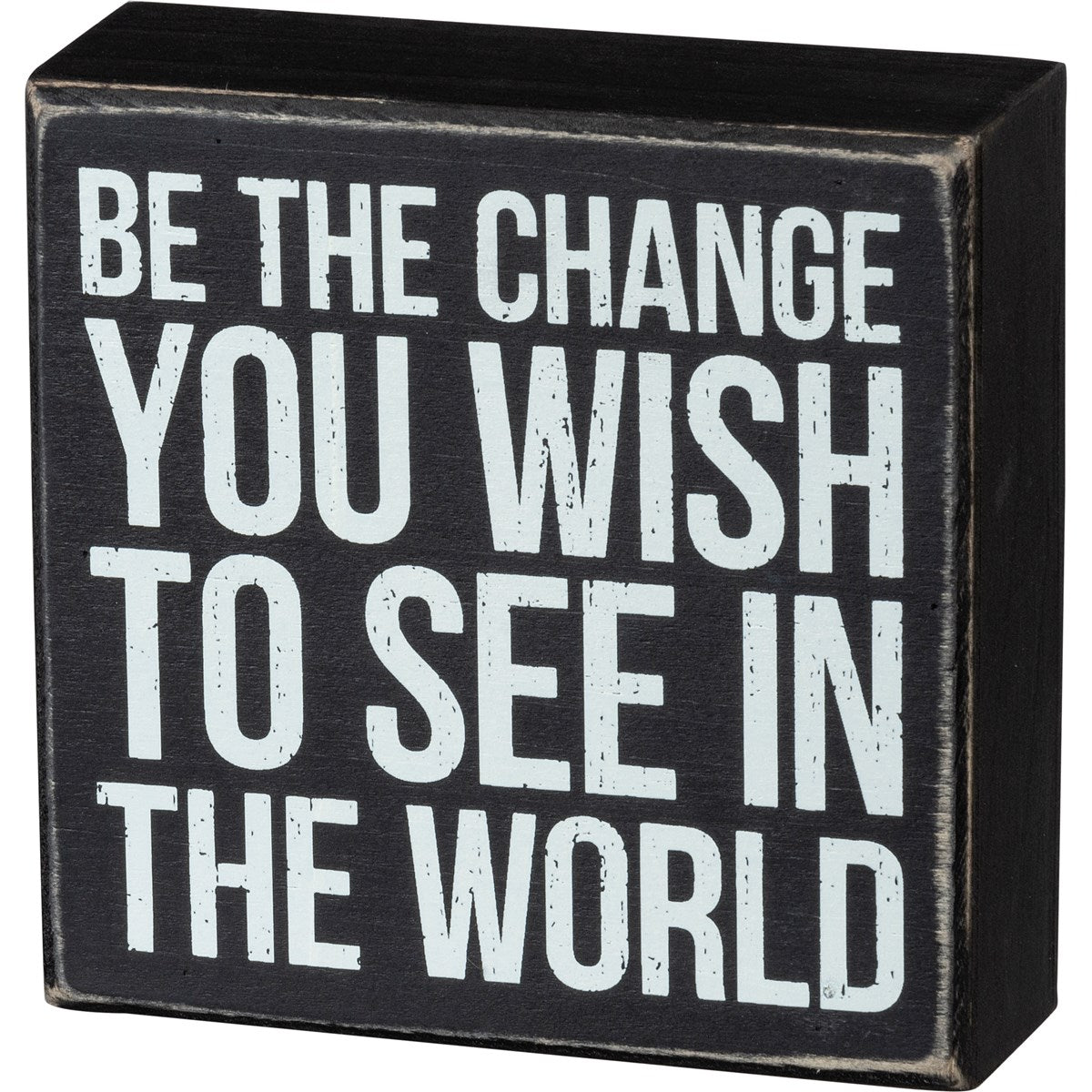 Box Sign - Be the Change