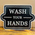 Metal Sign - Wash Hands