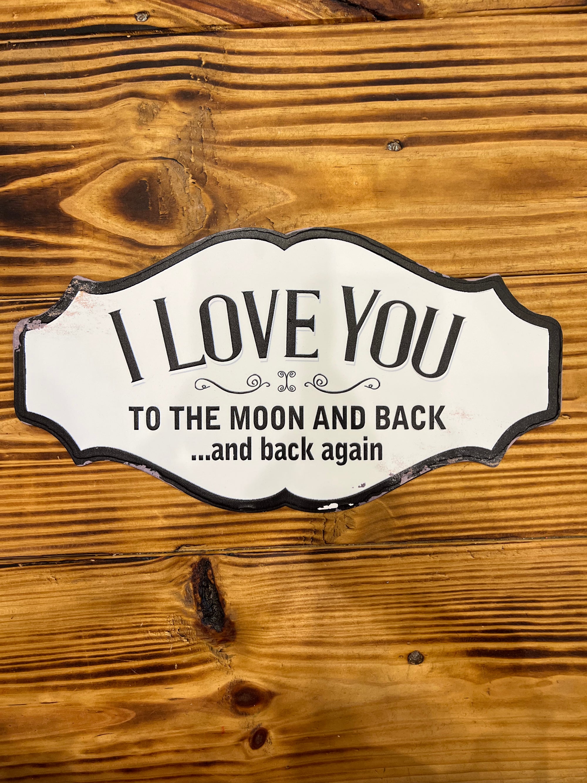 Metal Sign - Moon and Back