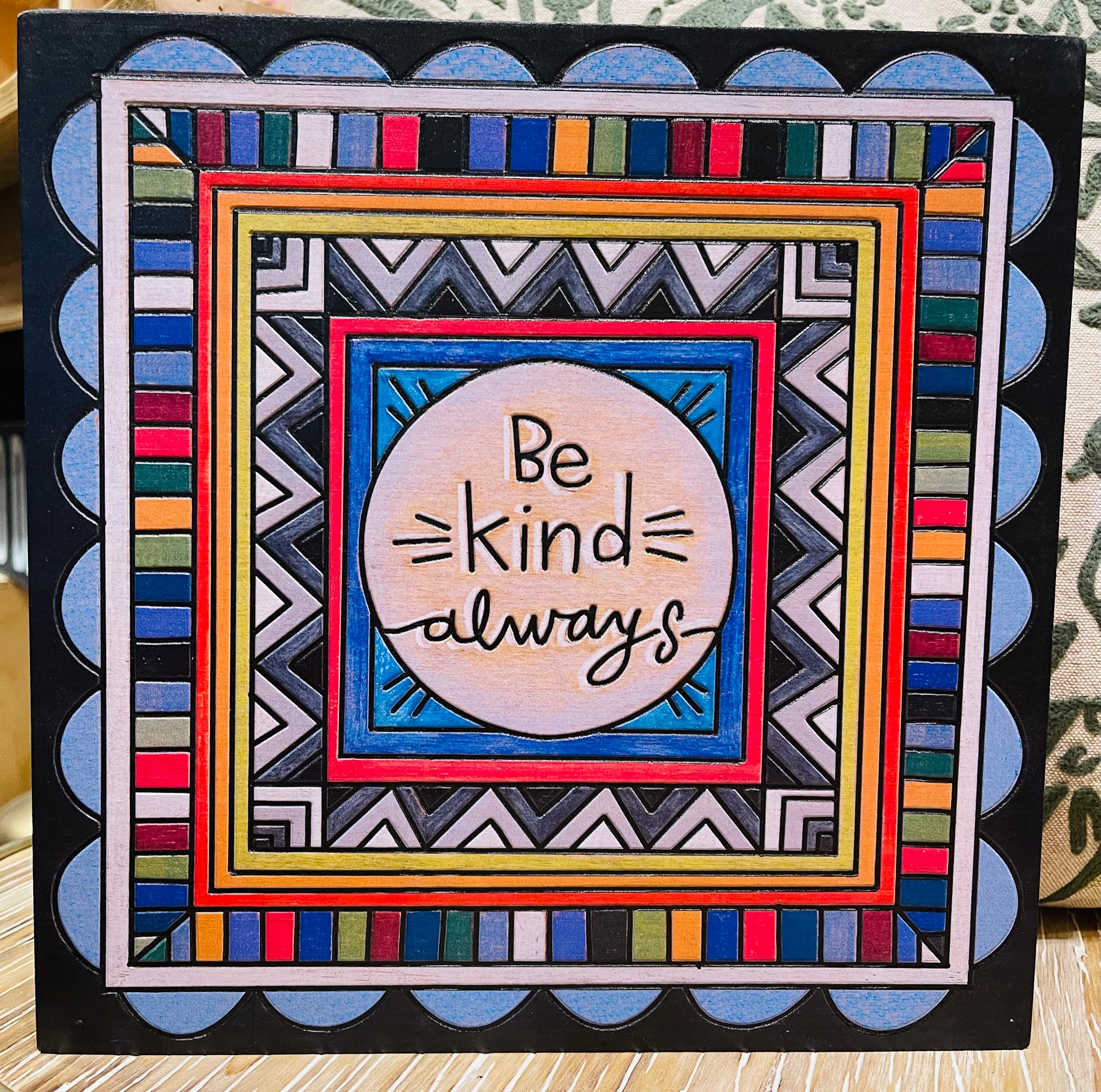 Box Sign - Be Kind Always