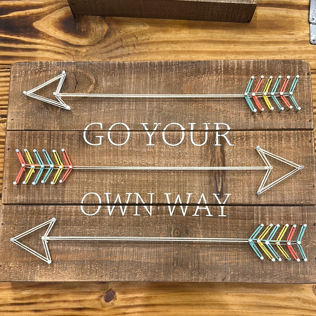 String Art Sign - Go Your Own Way