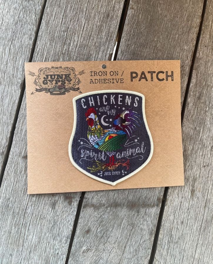 Junk Gypsy Patch - Chickens Are My Spirit Animal